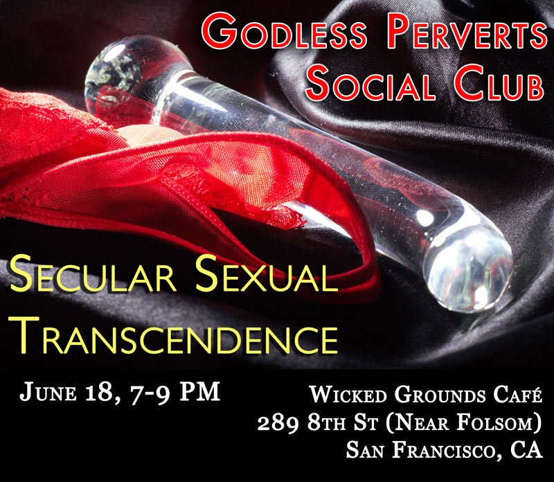 godless perverts social club graphic for 6-18-15